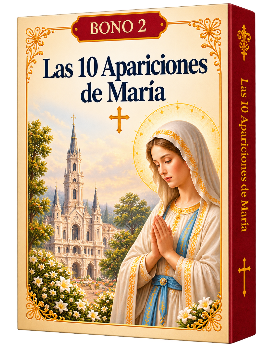 Bono 2: Las 10 Apariciones de María